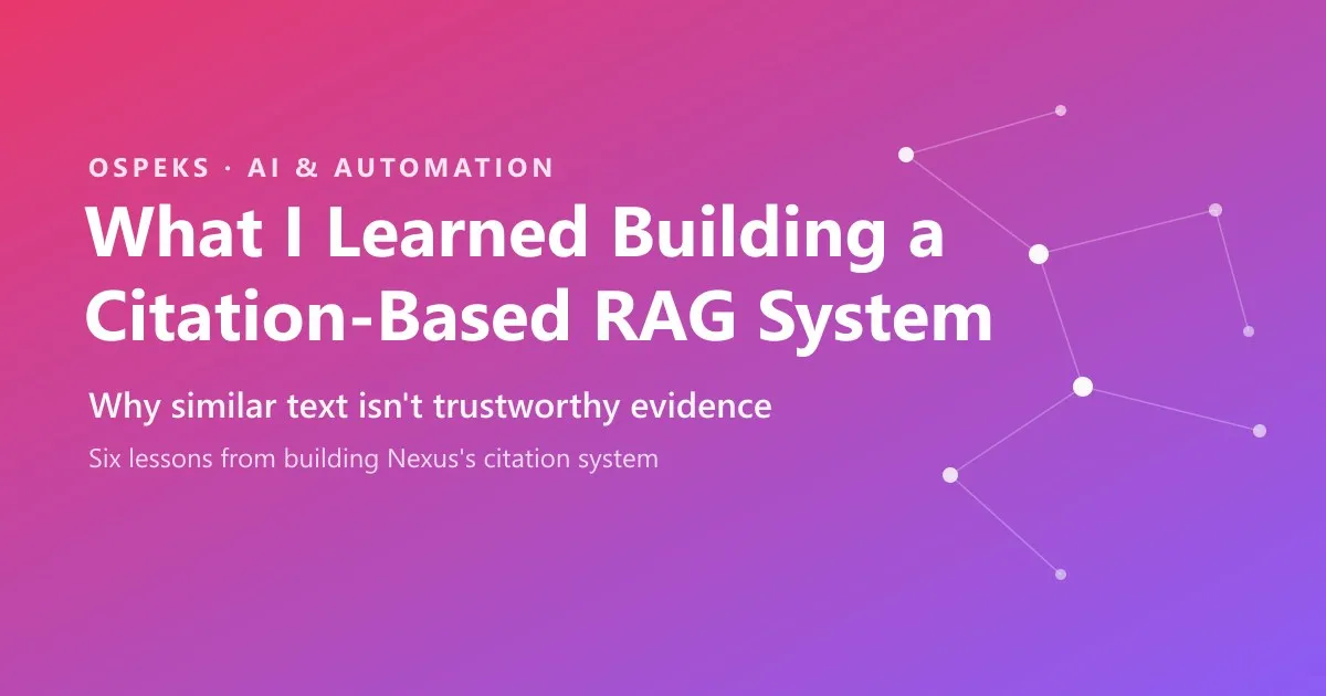 What I Learned Building a Citation-Based RAG System title card on a pink-to-purple gradient, reading: Why similar text isn't trustworthy evidence